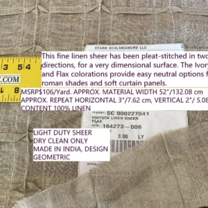 IMG_5239 Scalamandre " Pintuck Linen Sheer Flax Linen MSRP USD 106/Y